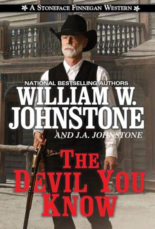 

The Devil You Know by William W JohnstoneJA Johnstone-Paperback