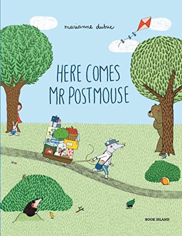 

Here Comes Mr Postmouse by Marianne Dubuc-Hardcover