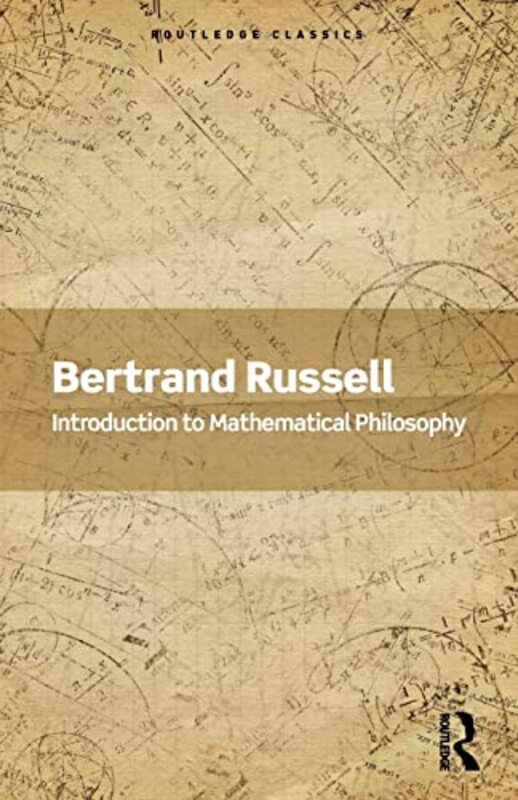 Introduction To Mathematical Philosophy by Bertrand Russell-Paperback