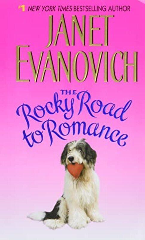 

The Rocky Road to Romance , Paperback by Janet Evanovich