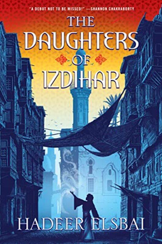 

The Daughters Of Izdihar by Hadeer Elsbai-Paperback