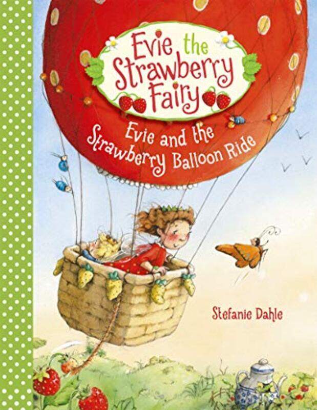 

Evie and the Strawberry Balloon Ride , Hardcover by Dahle, Stefanie
