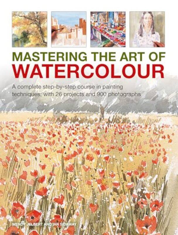 

Mastering the Art of Watercolour by Christophe Galfard-Hardcover