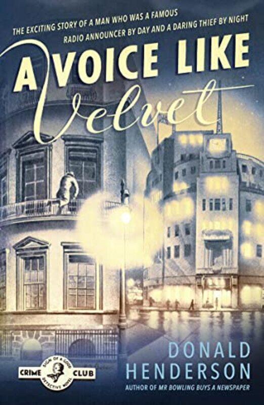 

A Voice Like Velvet by Donald Henderson-Paperback