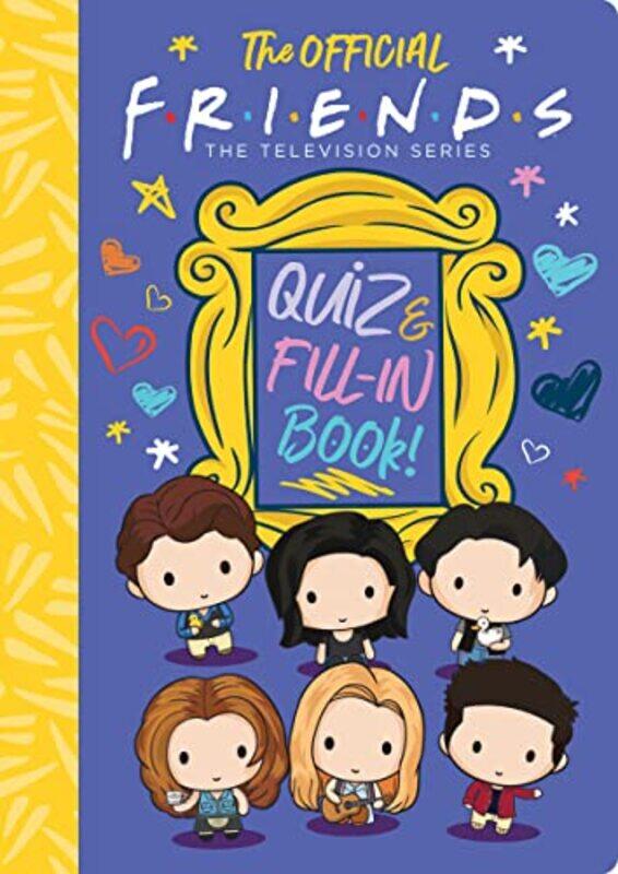 

The Official Friends Quiz and FillIn Book by Sam Levitz-Hardcover