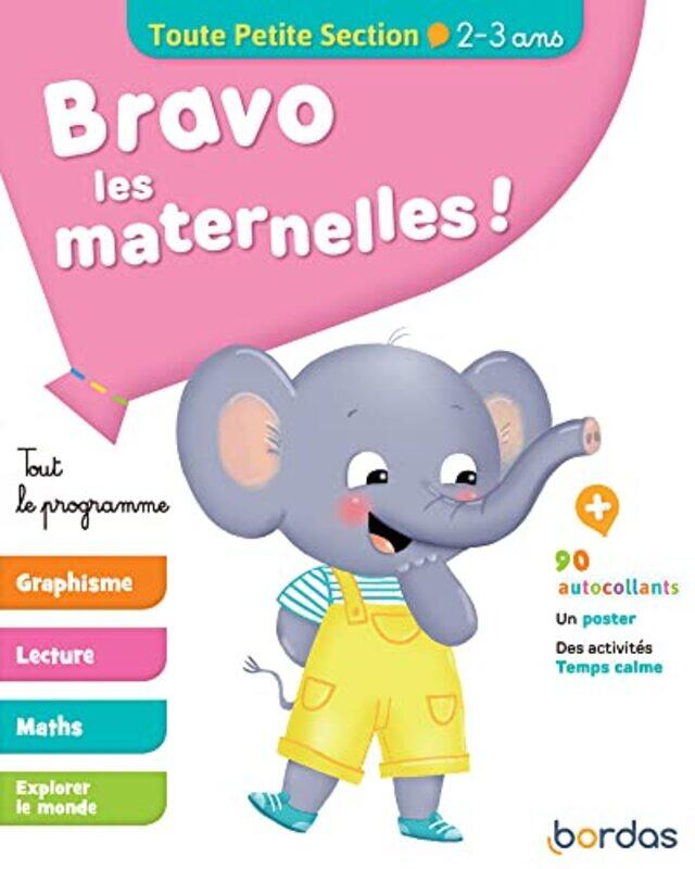 

BRAVO LES MATERNELLES TOUT LE PROGRAMME TOUTE PETITE SECTION DES 2 ANS Paperback by VENDEL/CAILLOU