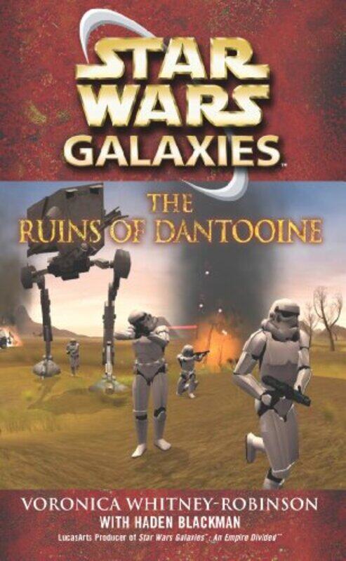 

Star Wars Galaxies The Ruins Of Dantooine by Haden BlackmanVoronica Whitney-Robinson-Paperback