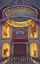 Curiosity House: The Shrunken Head (Book One).paperback,By :Lauren Oliver