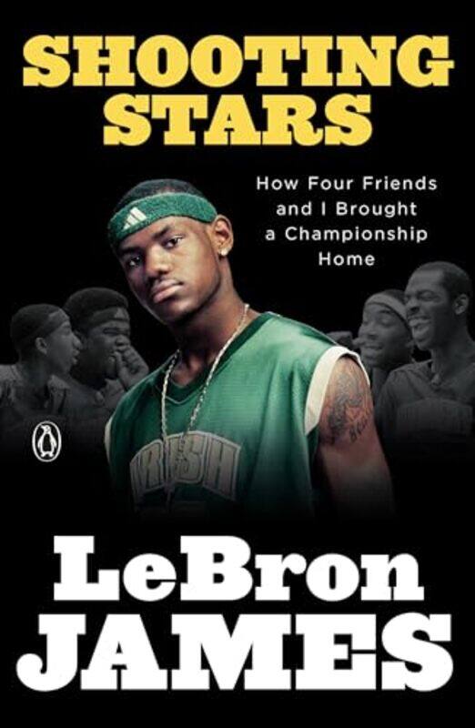 

Shooting Stars by LeBron James-Paperback