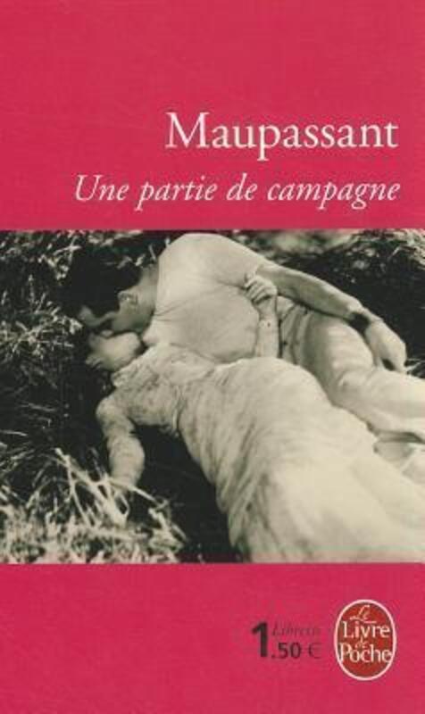 La partie de campagne.paperback,By :Guy De Maupassant