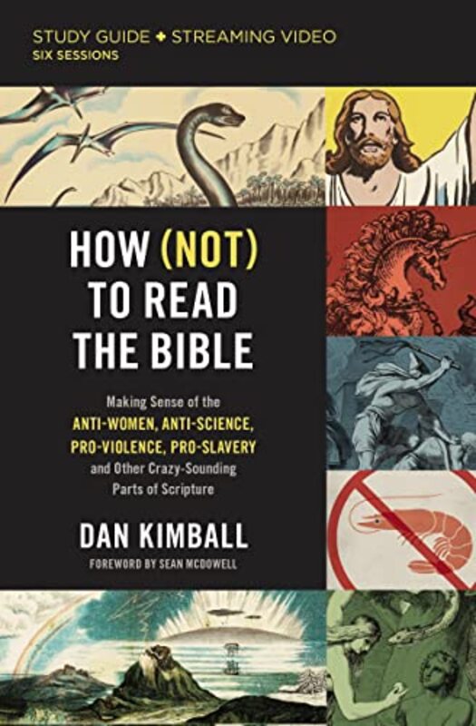 

How Not to Read the Bible Study Guide plus Streaming Video by Claire SylerDaniel Banks-Paperback