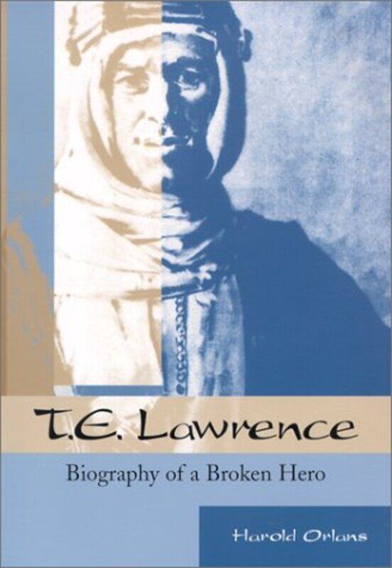 

TE Lawrence by Harold Orlans-Paperback