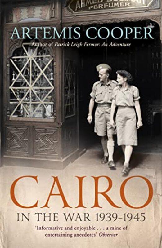 

Cairo in the War by Artemis Cooper-Paperback