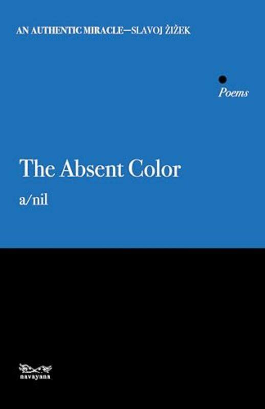 

The Absent Color Poems - Hardcover