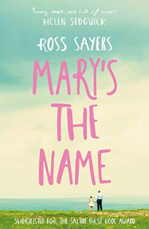 

Marys the Name by Ross Sayers-Paperback