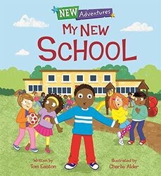 New Adventures My New School by Tom EastonCharlie Alder-Paperback