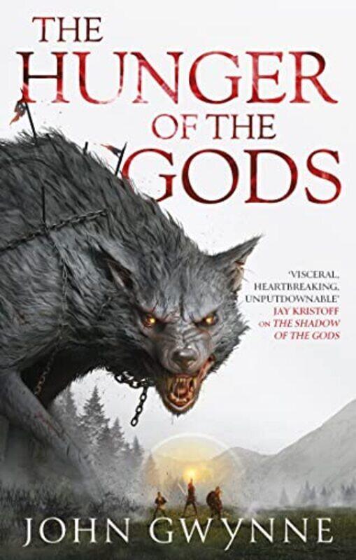 

The Hunger Of The Gods Book Two Of The Bloodsworn Saga By Gwynne John - Paperback