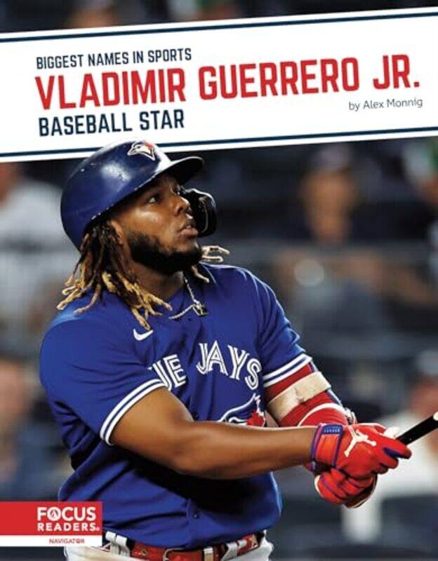 

Vladimir Guerrero Jr by Alex Monnig-Hardcover