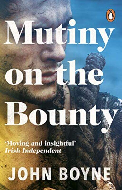 

Mutiny On The Bounty by John Boyne-Paperback