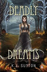 Deadly Dreams , Paperback by Sutton, K.J.