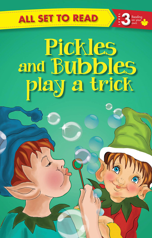All set to Read Readers Level 3 Pickles and Bubbles Play a Trick, Paperback Book, By: Om Books Editorial Team