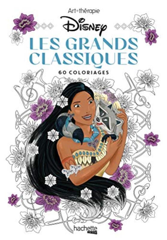 Les Petits Blocs Darttherapie Les Grands Classiques Disney  60 Coloriages By Collectif -  - Paperback