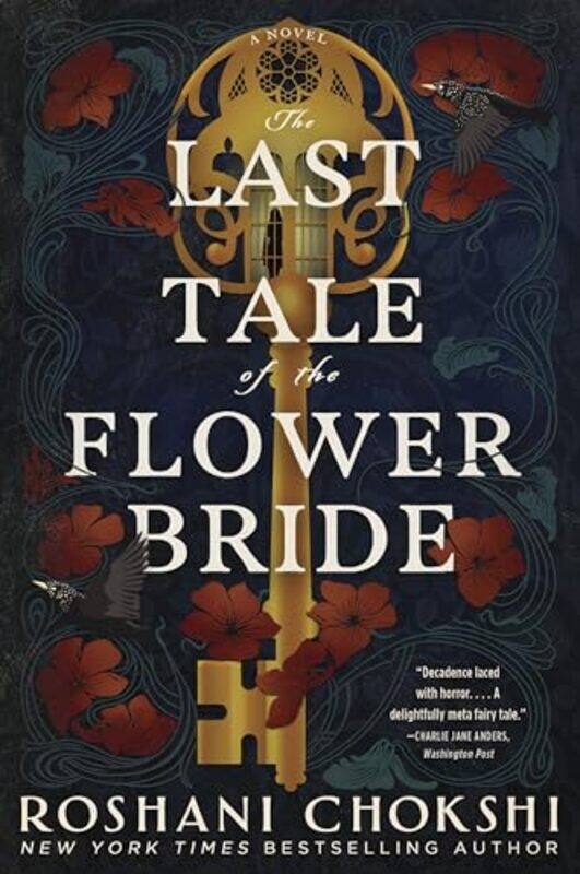 

Last Tale Of The Flower Bride By Chokshi Roshani - Paperback