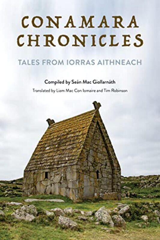 

Conamara Chronicles by Liam Mac Con IomaireTim Robinson-Paperback