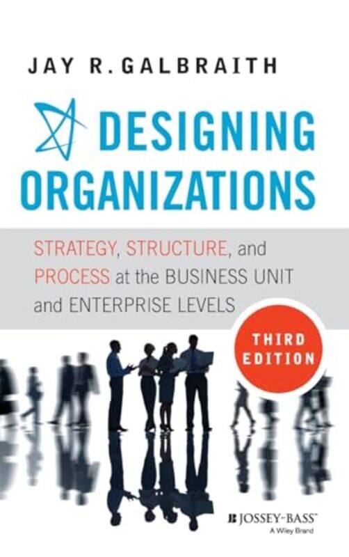 

Designing Organizations by Ethan independent scholar Mordden-Hardcover