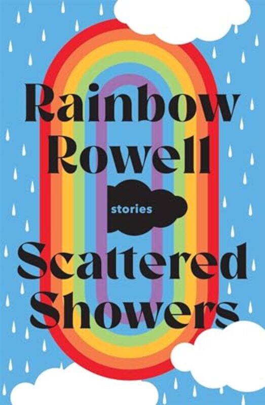 

Scattered Showers by Rainbow RowellJim Tierney-Paperback