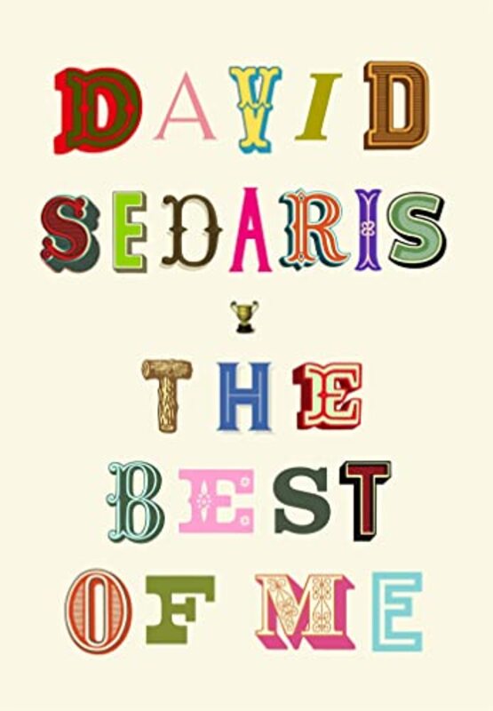 

The Best Of Me by David Sedaris-Paperback