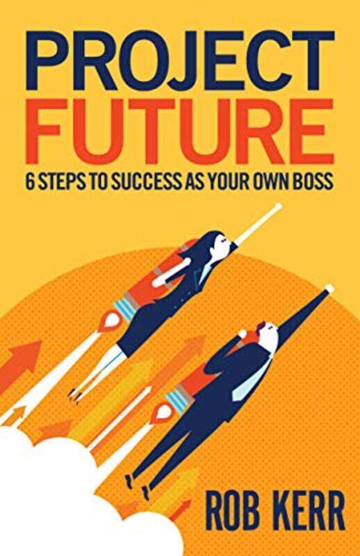 

Project Future by Rob Kerr-Paperback