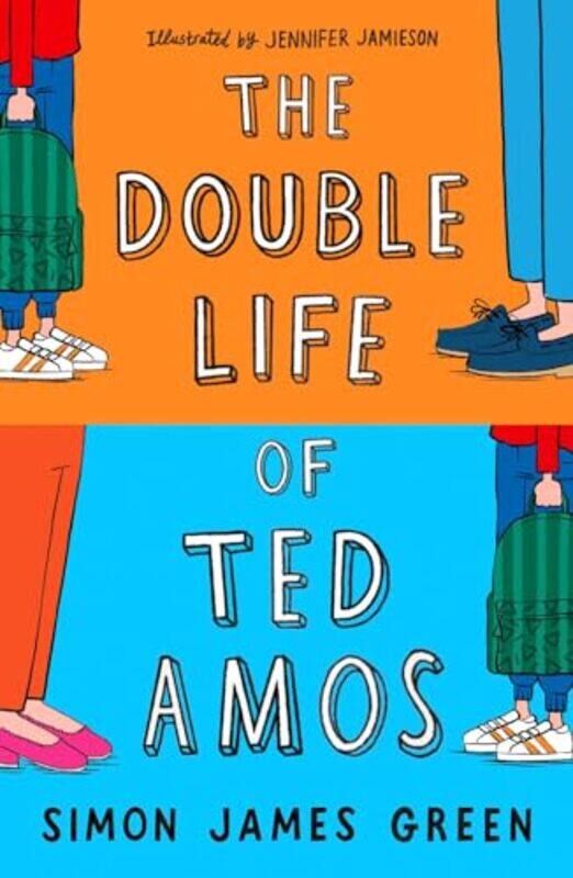 

The Double Life of Ted Amos by Simon James GreenJennifer Jamieson-Paperback