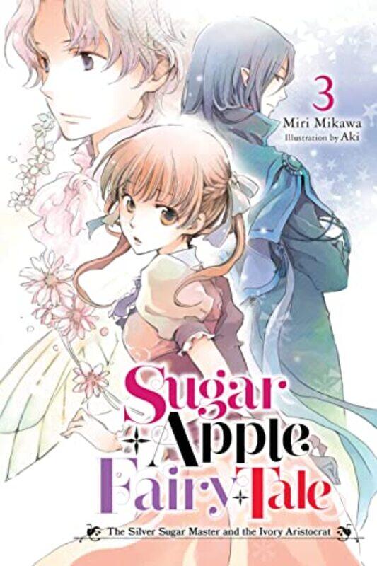

Sugar Apple Fairy Tale, Vol. 3 , Paperback by Miri Mikawa