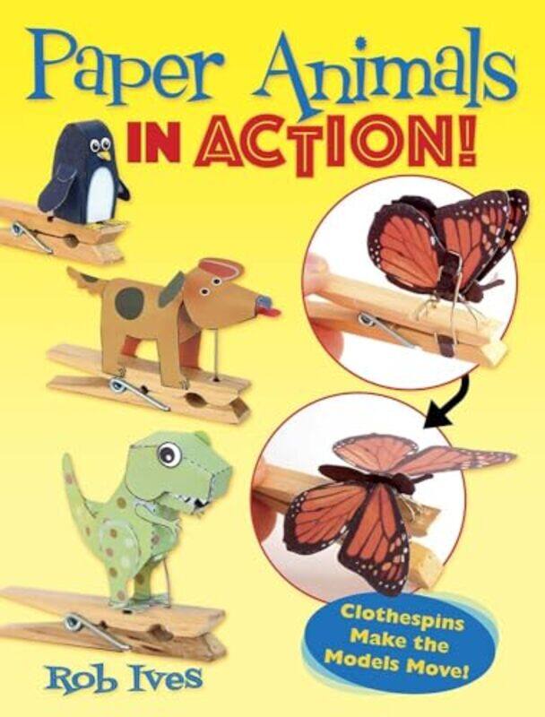 

Paper Animals in Action! by Stuart Cosgrove-Paperback