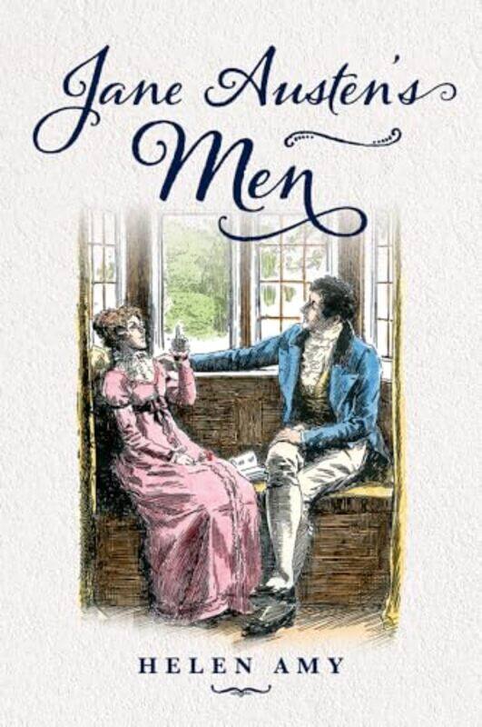 

Jane Austens Men by Helen Amy-Hardcover