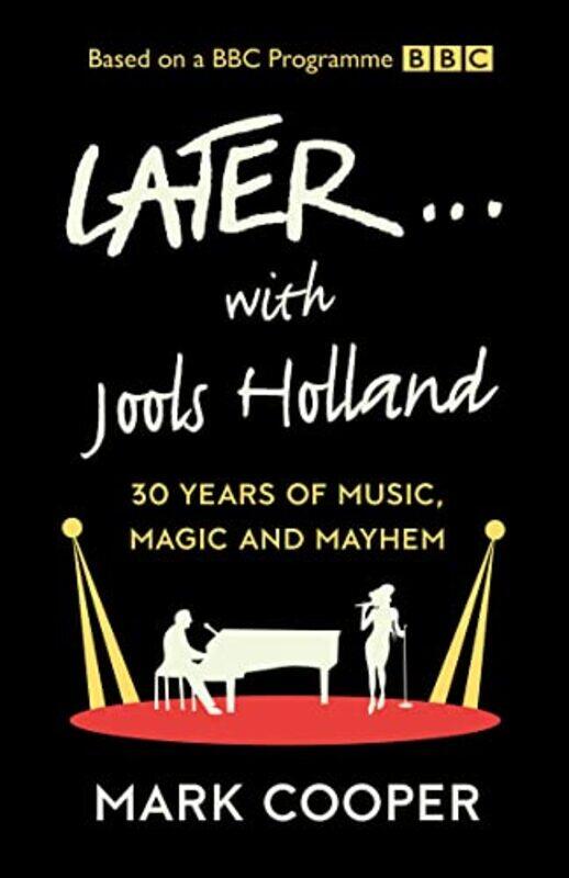 

Later With Jools Holland by Mark Cooper-Hardcover