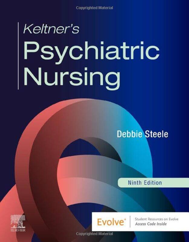 

Keltners Psychiatric Nursing by Debbie Steele-Paperback