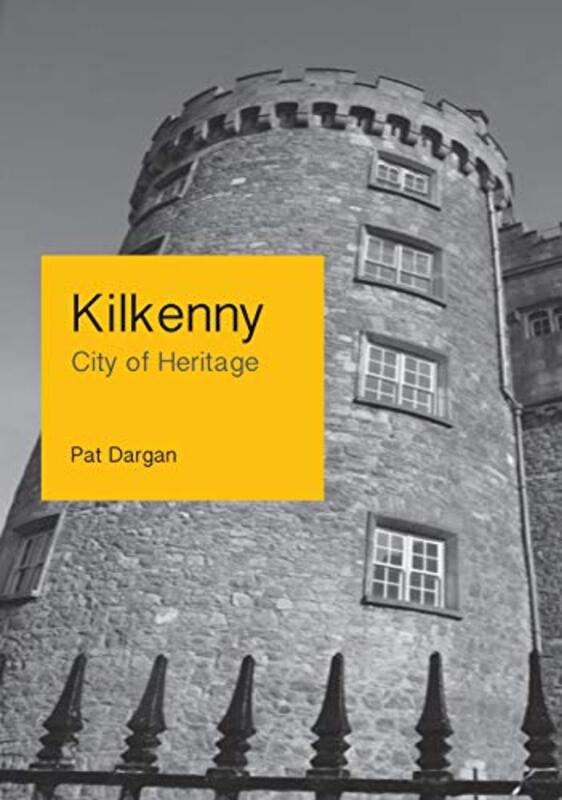 

Kilkenny by Pat Dargan-Paperback