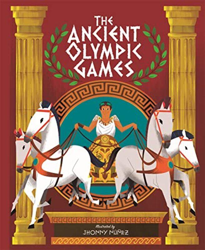 

The Ancient Olympic Games by Jhonny Nunez-Paperback