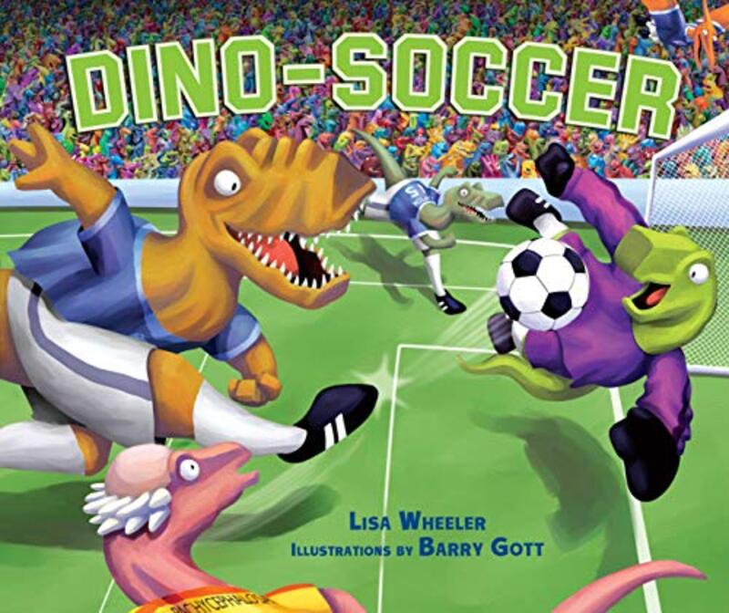 

Dino Soccer By Wheeler Lisa - Hardcover