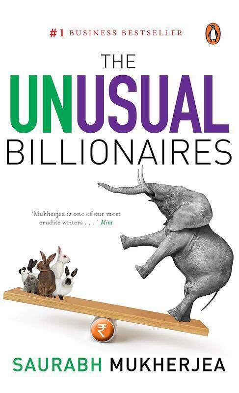 

The Unusual Billionaires, Paperback Book, By: Saurabh Mukherjea