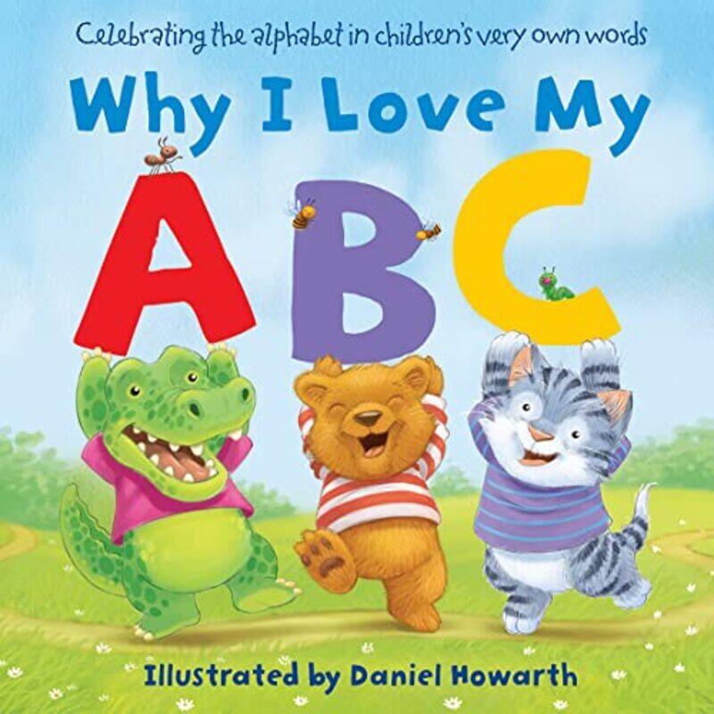 

Why I Love My ABC , Paperback by Daniel Howarth