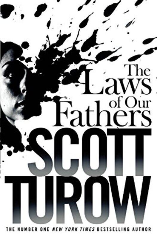 

The Laws of our Fathers by Scott Turow-Paperback