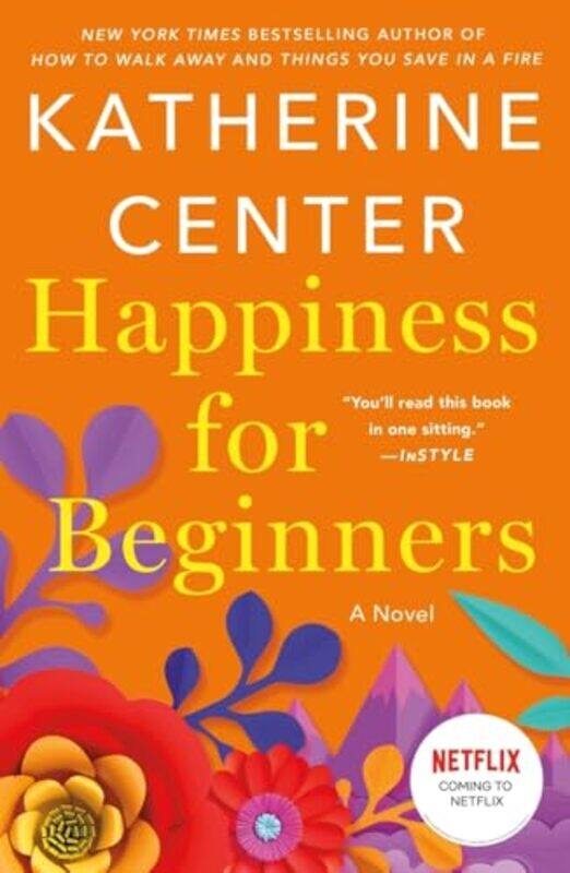 

Happiness For Beginners by Center, Katherine - Paperback