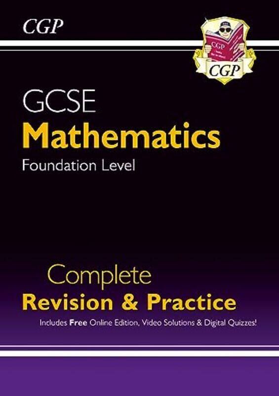 

Gcse Maths Complete Revision & Practice Foundation Inc Online Ed Videos & Quizzes by CGP Books - CGP Books -Paperback