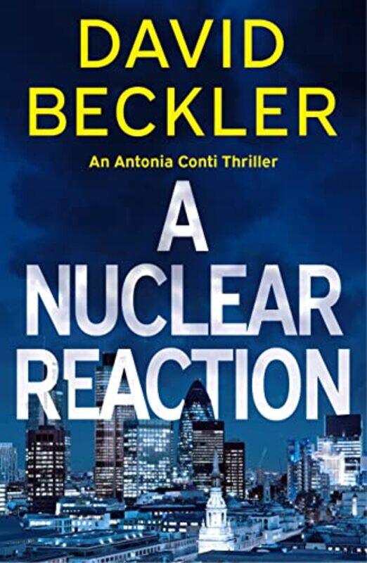 

A Nuclear Reaction by David Beckler-Paperback