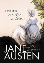 Jane Austen: Writing, Society, Politics, Hardcover Book, By: Tom Keymer