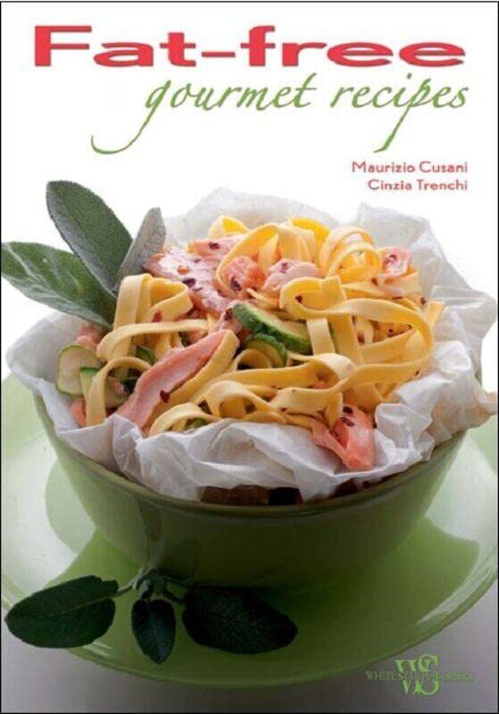 

Goumet recipes - Fat-Free (Gourmet Recipes)
