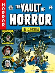 The Ec Archives Vault Of Horror Volume 3 By Feldstein, Al Paperback